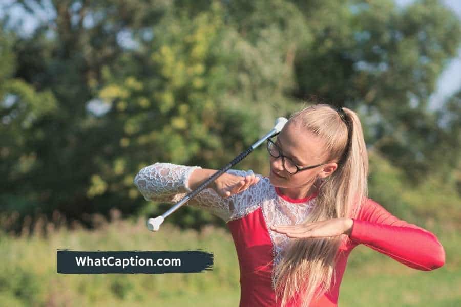 Baton Twirling Captions for Instagram