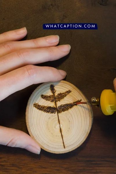 Pyrography Quotes and Captions Pyrography Quotes and Captions