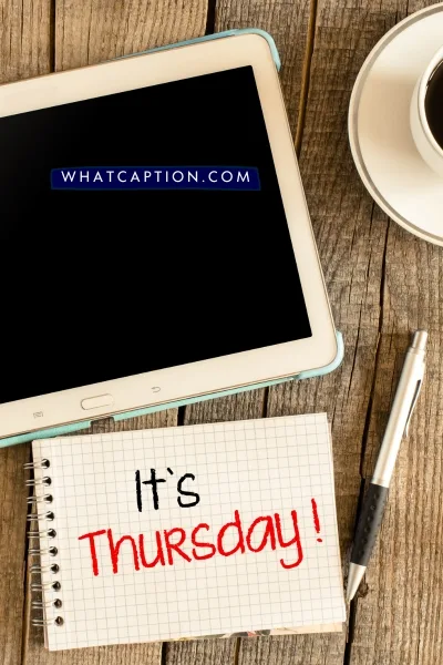 Thursday Captions for Instagram Thursday Captions for Instagram