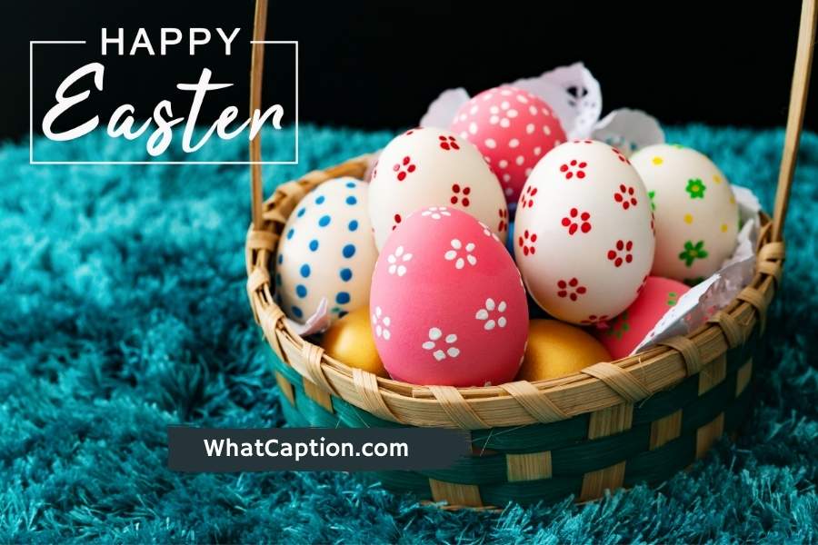 Happy Easter Sunday Quotes and Captions for Instagram